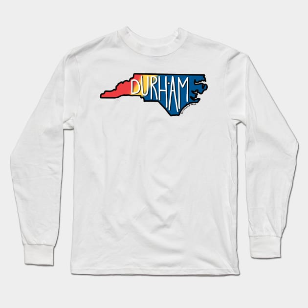 Durham NC Long Sleeve T-Shirt by scrambledpegs